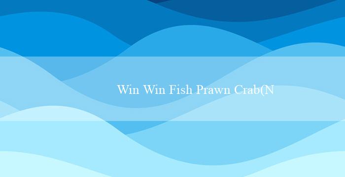 Win Win Fish Prawn Crab(Nhà cái Vo88 – Sòng bạc trực tuyến Vo88)